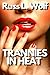 Trannies In Heat: (Transgen...