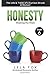 Honesty: A Memoir: Walking ...