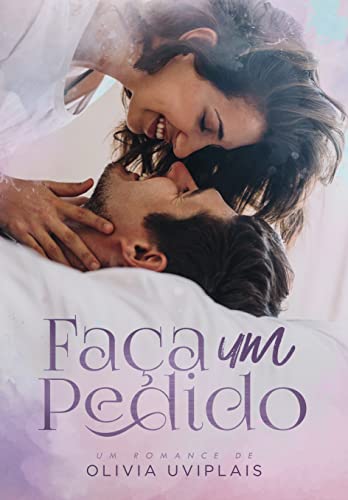 Faça Um Pedido (Kindle Edition)