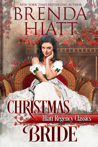 Christmas Bride (Hiatt Regency Classics, #5)