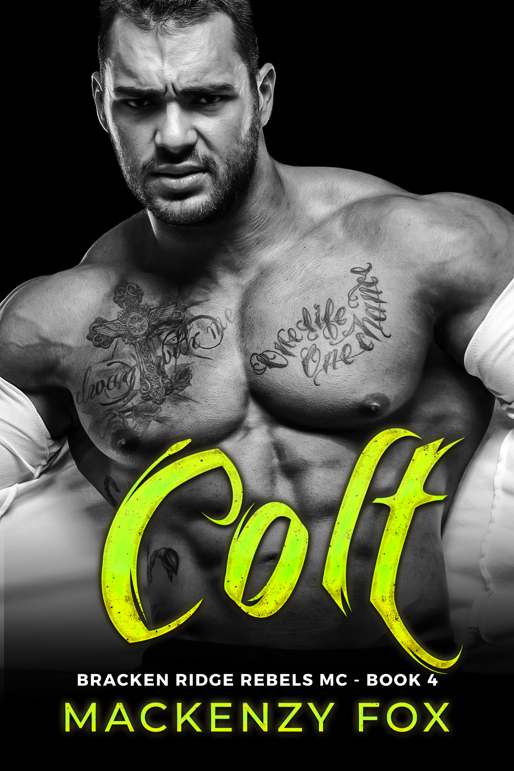 Colt (Bracken Ridge Rebels MC, #4)