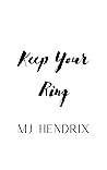 Keep Your Ring
