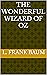 The Wonderful Wizard of Oz