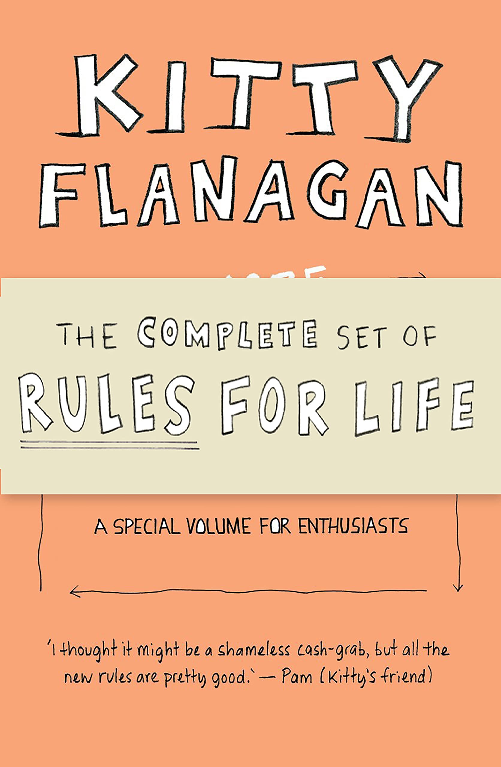 Kitty Flanagan's Complete Set of Rules (Kindle Edition)