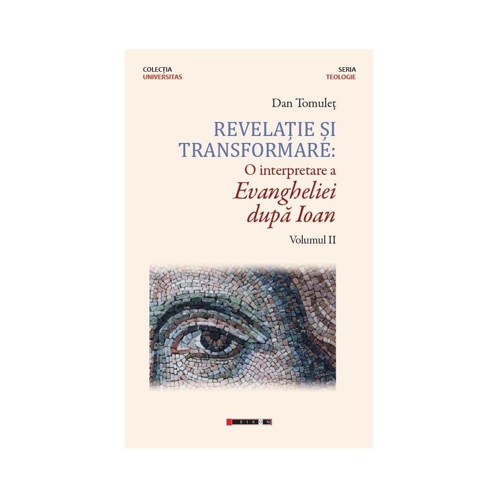 Revelație și transformare Vol.II