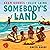 Somebody's Land by Adam Goodes