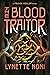 The Blood Traitor (The Prison Healer, #3)