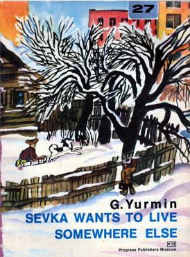 Sevka wants to live somewhere else