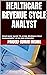 Healthcare Revenue Cycle An...