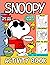 Snoopy Activity Book: Word Search, Coloring, Spot Differences, Dot To Dot, Maze, Find Shadow, One Of A Kind Activities Books For Adult And Kid