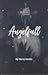 Angelfall (Skyfall #2)
