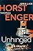 Unhinged (Alexander Blix & Emma Raam #3)
