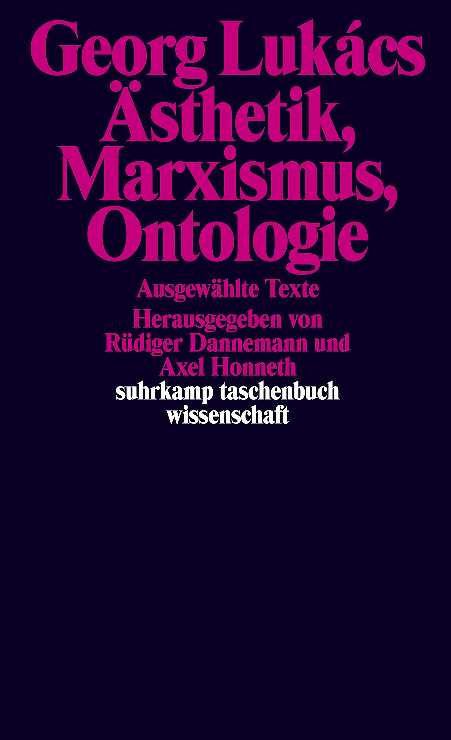 Ästhetik, Marxismus, Ontologie: Ausgewählte Texte (Paperback)
