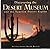Discovering the Desert Museum and the Sonoran Desert Region