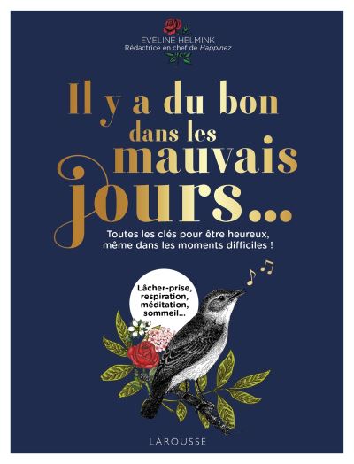 il y a du bon dans les mauvais jours