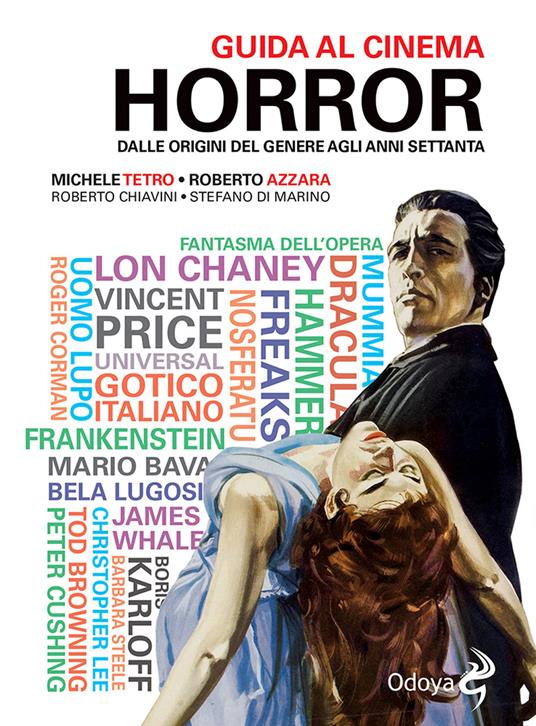 Guida al Cinema Horror - Dalle origini del genere agli anni settanta (Paperback)