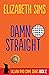 Damn Straight (Lillian Byrd Crime Story, #2)