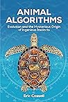 Animal Algorithms...