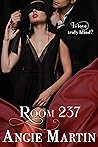Room 237: (An Erotic BDSM Comedy)
