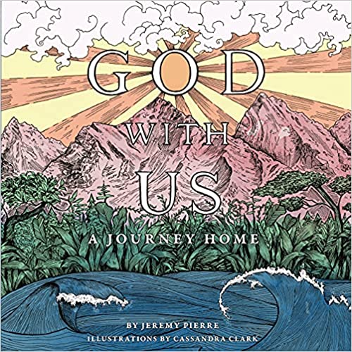 God With Us: A Journey Home