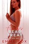 Anna's Rear Treat: A Taboo Age Gap Short (So Wrong)