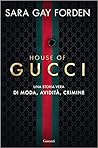 House of Gucci. U...