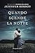Quando scende la notte