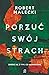 Porzuć swój strach (Marek Bener, #2)