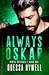 Always Oskar (Sinful Deligh...