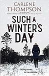 Such a Winter's Day by Carlene Thompson