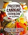Pressure Canning ...