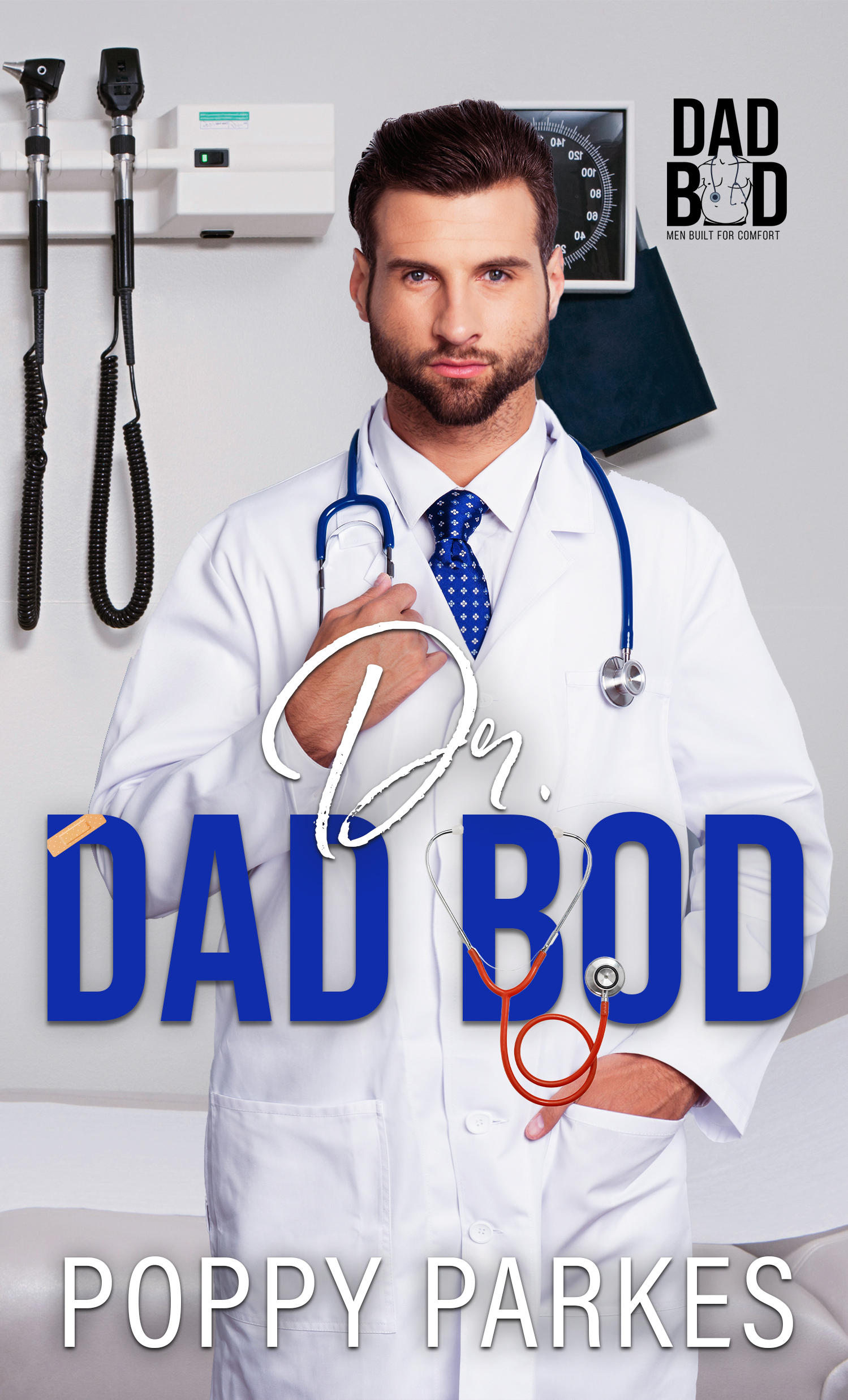 Doctor Dad Bod (Dad Bod: Men Built For Comfort #10)