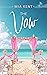 The Vow (Dolphin Bay, #5)