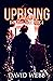 Uprising (The Light Thief #4)