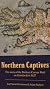 Northern captives
