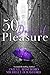 50 Days of Pleasure (Days o...