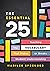 The Essential 25: Teaching ...