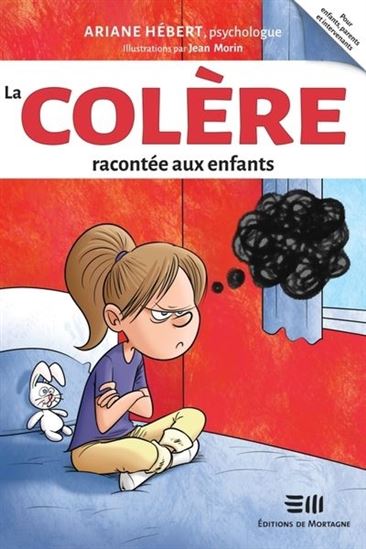 La colère racontée aux enfants (Paperback)