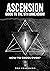 Ascension Guide To The 5th Dimension: How To Cross Over?