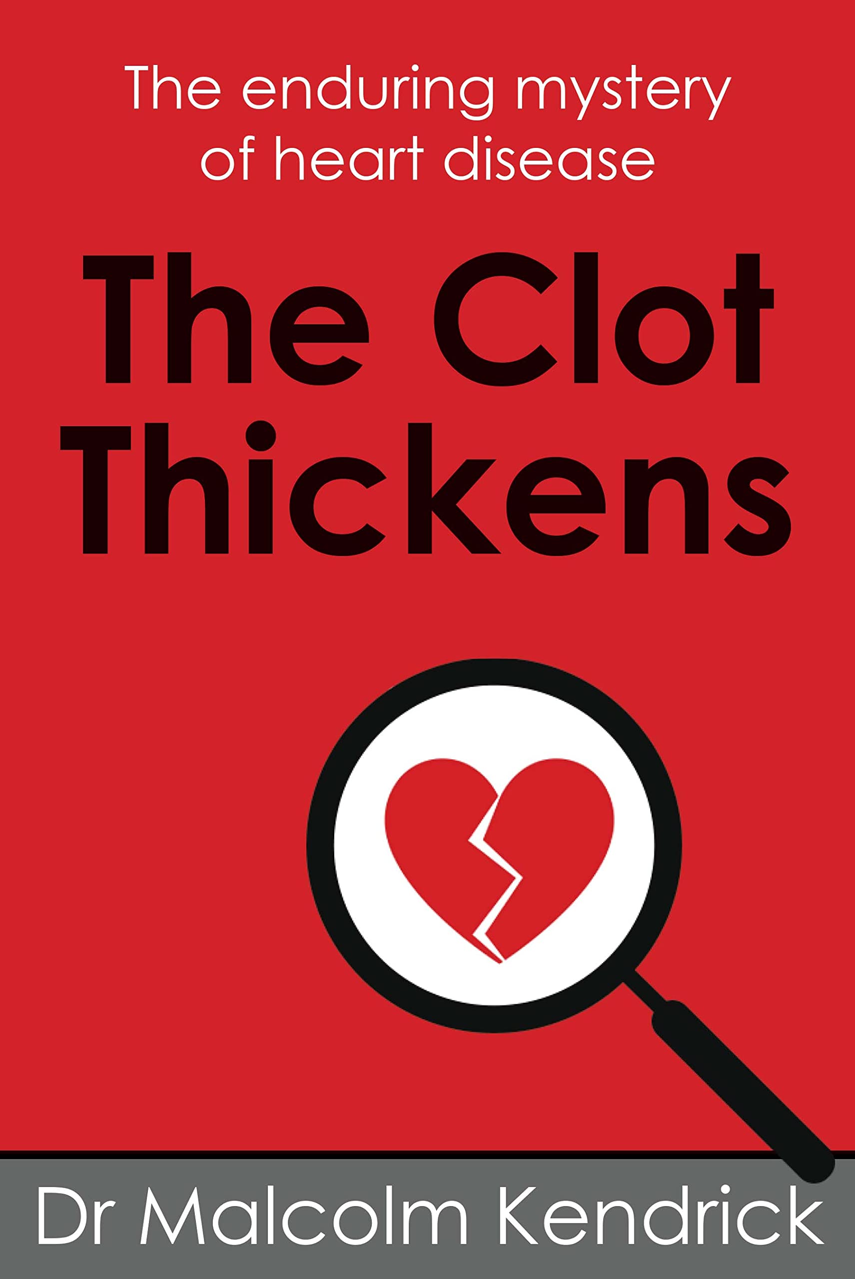 The Clot Thickens (Kindle Edition)