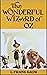 The Wonderful Wizard of Oz