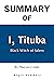 Summary Of I, Tituba: Black...