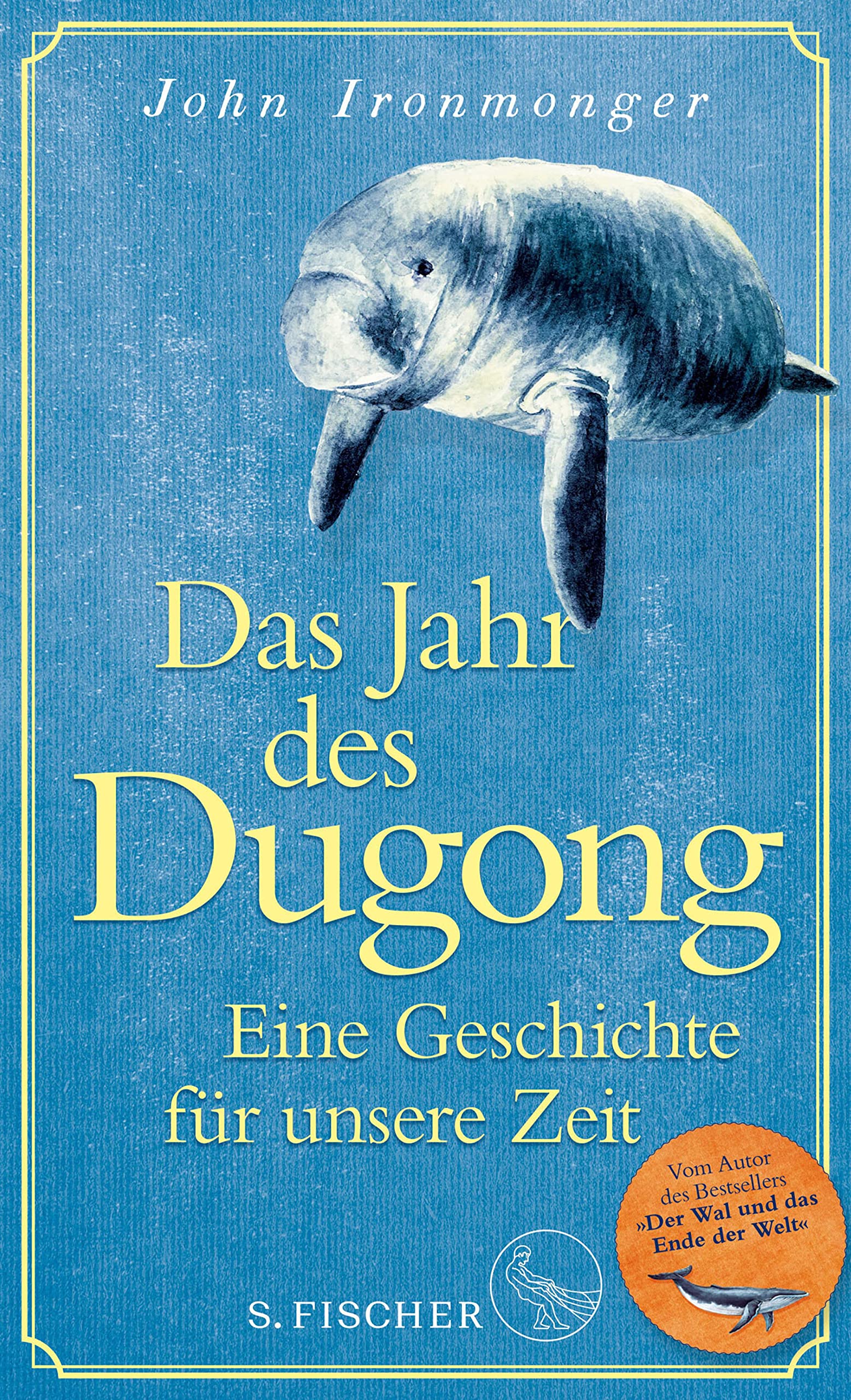Das Jahr des Dugong (Kindle Edition)