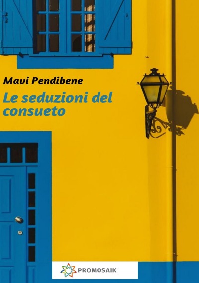Le seduzioni del consueto