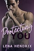 Protecting You