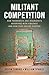 Militant Competition: How T...