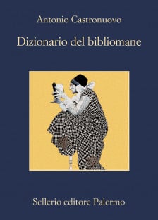 Dizionario del bibliomane (Paperback)