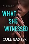 What She Witnessed