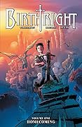Birthright, Vol. 1: Homecoming