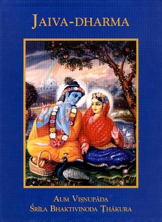 Jaiva-Dharma: The Essential Function of the Soul (Hardcover)